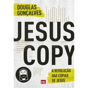 Jesus Copy – Douglas Gonçalves