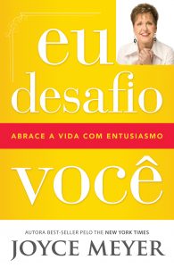 Eu desafio você (Joyce Meyer)