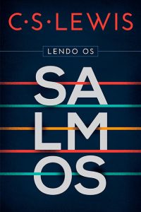 Lendo os Salmos (C.S. Lewis)