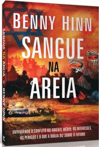 Sangue na areia (Benny Hinn)