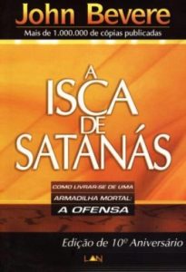 A isca de Satanás (John Bevere)