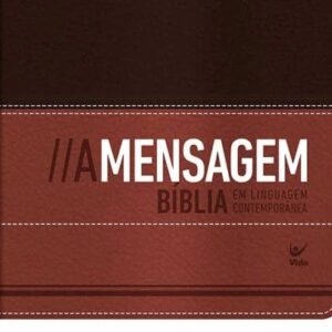 Bíblia A Mensagem (Eugene Peterson) – Marrom