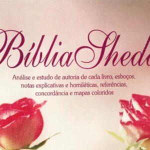 Bíblia de Estudo Shedd – Feminina