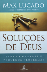 Soluções de Deus (Max Lucado)