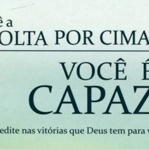 Dê a volta por cima, você é capaz (Simão Alberto Zambissa)