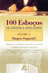 100 Esboços de Gênesis a Apocalipse – vol. 2 (Magno Paganelli)