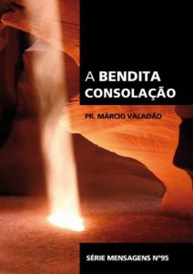 A Bendita Consolação (Márcio Valadão)