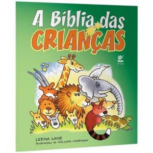 A Bíblia das crianças (Leena Lane)