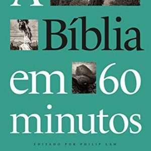 A Bíblia em 60 minutos (Philip Law)