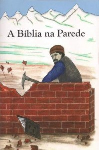 A Bíblia na parede (Vários autores)