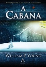 1° - A Cabana (William P. Young)