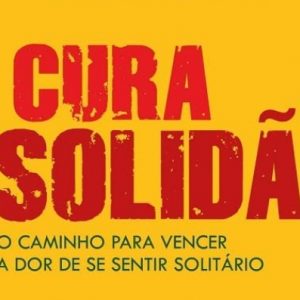 A cura da solidão (Maurício Zágari)