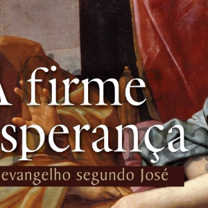 A firme esperança (Iain M. Duguid – Matthew P. Harmon)