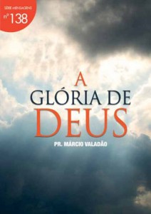 A Glória De Deus (Márcio Valadão)