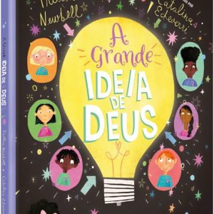 A grande ideia de Deus (Trillia Newbell)