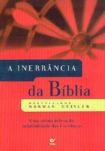 A Inerrância da Bíblia (Norman Geisler)