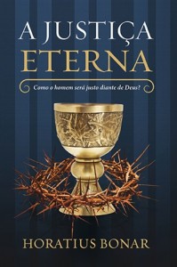 A justiça eterna (Horatius Bonar)