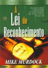 A lei do reconhecimento (Mike Murdock)