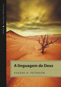 A Linguagem de Deus (Eugene Peterson)