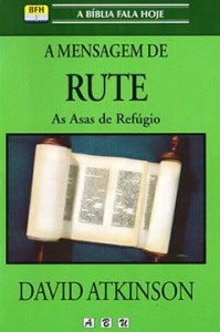 A Mensagem de Rute (David Atkinson)