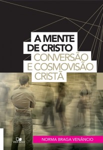 A mente de Cristo (Norma Braga Venâncio)