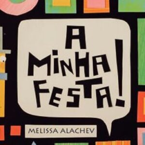 A minha festa (Melissa Alachev)