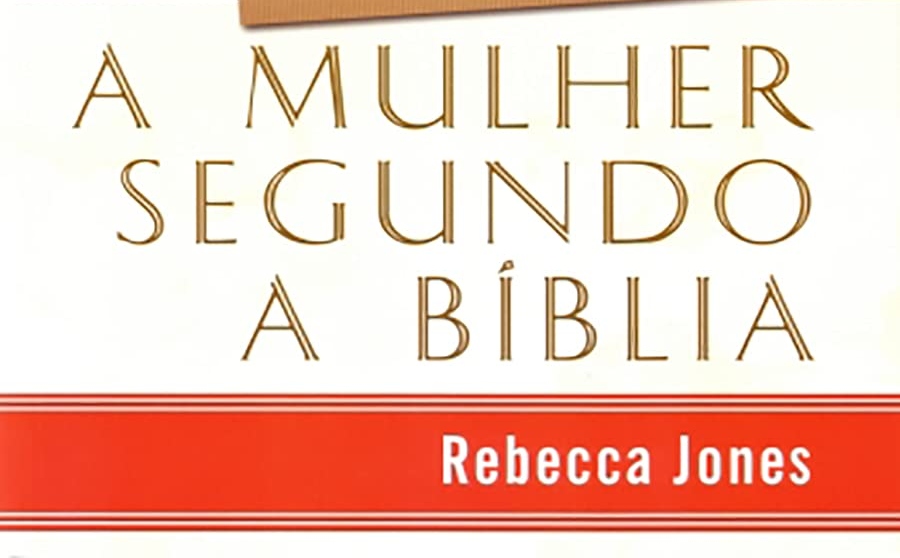 Livro A mulher segundo a Bíblia - Comprar melhor preço