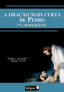 A Oração Mais Curta de Pedro (Charles Haddon Spurgeon)