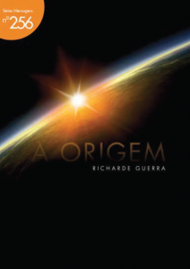 A origem (Richarde Guerra)