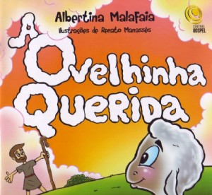 A ovelhinha querida (Albertina Malafaia)