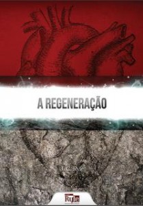 A regeneração (J. C. Ryle)