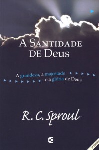 A santidade de Deus (R. C. Sproul)