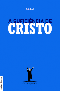 A suficiência de Cristo (Paulo Brasil)