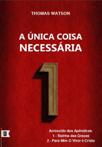 A única coisa necessária (Thomas Watson)