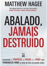 Abalado, Jamais Destruido (Matthew Hagee)