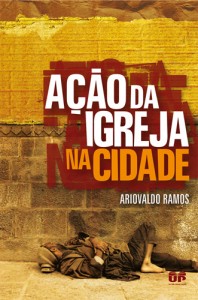 Ação da Igreja na Cidade (Ariovaldo Ramos)