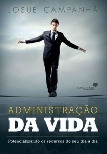 Adminstração da Vida (Josué Campanhã)