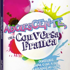 Adolescente, uma conversa franca (Jamiel Lopes)