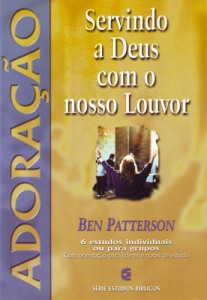 livro-adoracao-servindo-a-deus-com-o-nosso-louvor