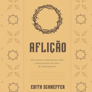 Aflição (Edith Schaeffer)