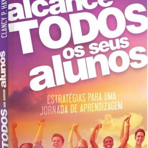 Alcance todos os seus alunos (Clancy Hayes)