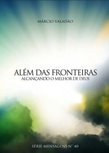 Além Das Fronteiras (Márcio Valadão)