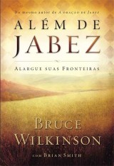 Além de Jabez (Bruce Wilkinson)