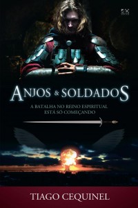 Anjos e soldados (Tiago Cequinel)