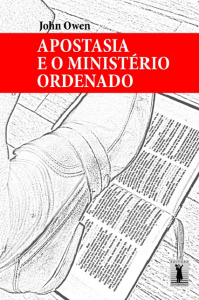 Apostasia e o ministério ordenado (John Owen)