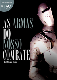 As Armas Do Nosso Combate (Márcio Valadão)