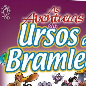 As aventuras dos ursos de Bramlee (Gilbert Beers)