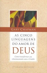 As cinco linguagens do amor de Deus (Gary Chapman)