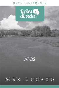 Atos (Max Lucado)