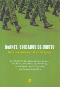 Avante, soldados de Cristo (Vários Autores)